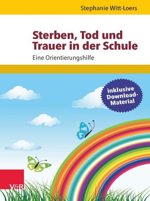 Title details for Sterben, Tod und Trauer in der Schule by Stephanie Witt-Loers - Available